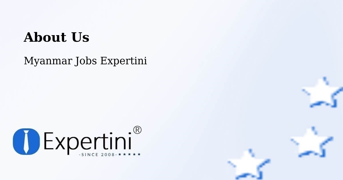 About Expertini Recruitment Platform  – Lashio - Lashio, Myanmar Jobs Expertini