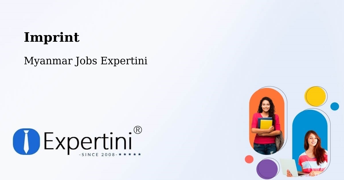 Imprint – Lashio - Myanmar Jobs Expertini