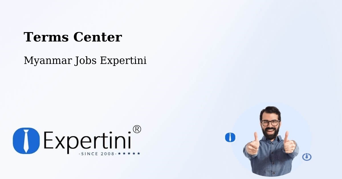 Terms of Service – Lashio - Myanmar Jobs Expertini